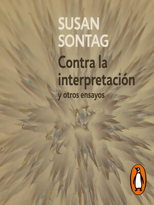 Contra la interpretación y otros ensayos - Audiobook